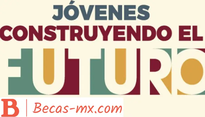 Jóvenes Construyendo el Futuro | ¿Cuanto será el Pago para el 2024?